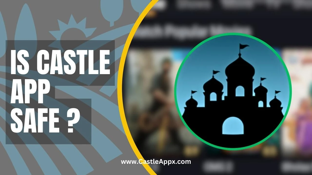 Is Castle App Safe – Ultimate Guide & Customer Reviews 2023
